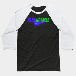 Paranormal Baseball T-Shirt